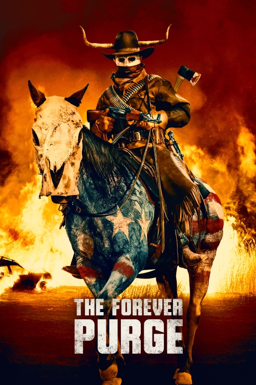 Ver The Forever Purge (2021) online gratis, poster, sinopsis, tráiler, reparto y más