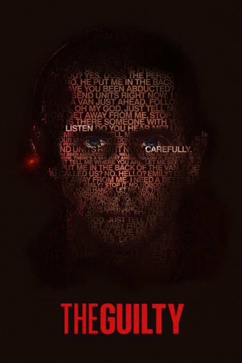Ver The Guilty (2021) online gratis, poster, sinopsis, tráiler, reparto y más