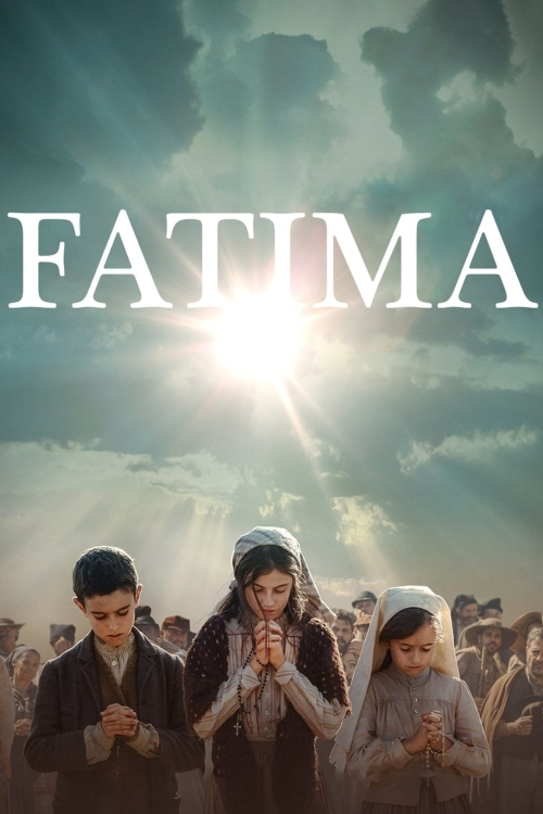 Ver Fatima (2020) online gratis, poster, sinopsis, tráiler, reparto y más