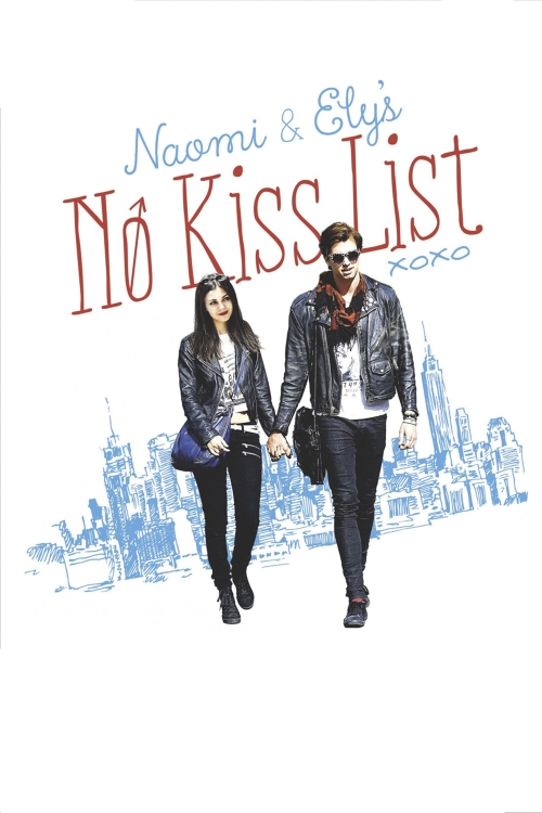 Naomi And Ely's No Kiss List