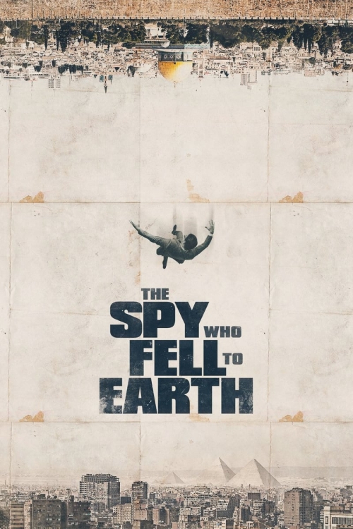 The Spy Who Fell To Earth