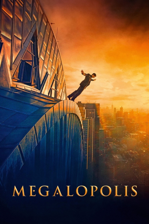 Ver Megalopolis (2024) online gratis, poster, sinopsis, tráiler, reparto y más