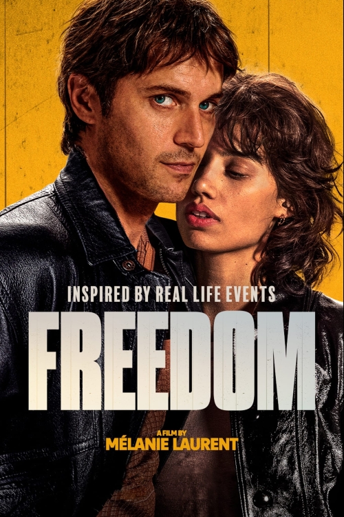 Ver Freedom (2024) online gratis, poster, sinopsis, tráiler, reparto y más