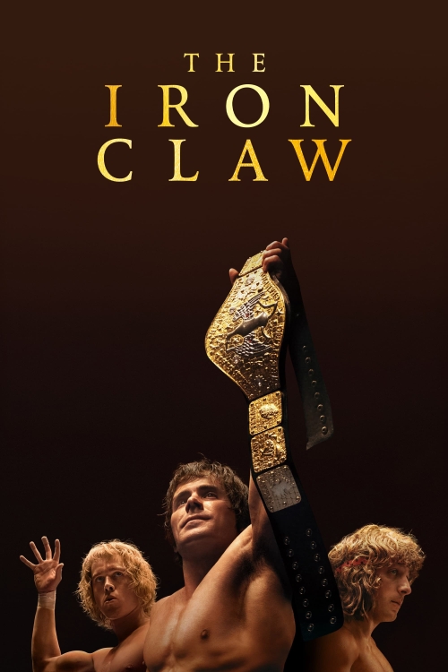 Ver The Iron Claw (2023) online gratis, poster, sinopsis, tráiler, reparto y más