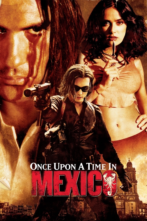 Ver Once Upon A Time In Mexico (2003) online gratis, poster, sinopsis, tráiler, reparto y más