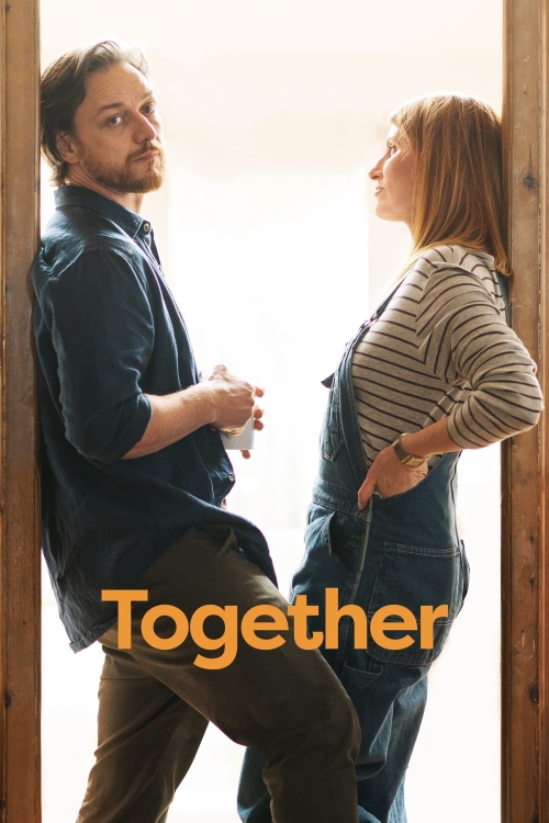 Ver Together (2021) online gratis, poster, sinopsis, tráiler, reparto y más