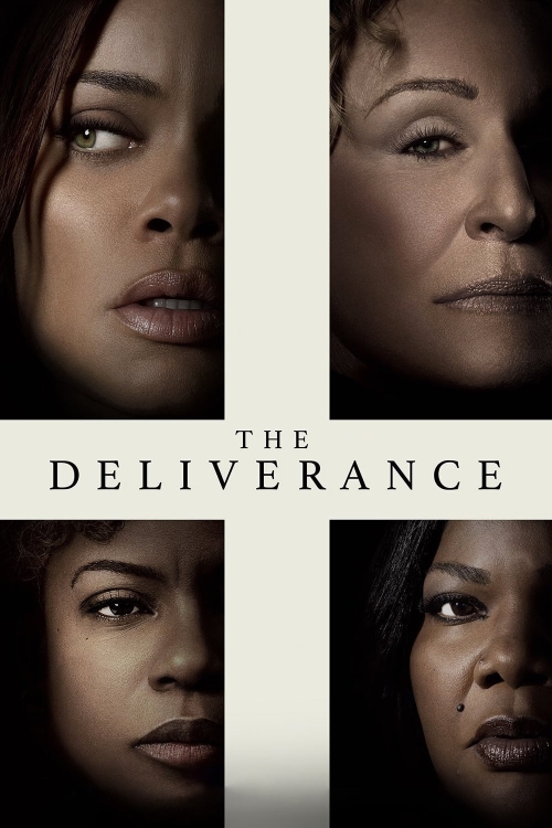 Ver The Deliverance (2024) online gratis, poster, sinopsis, tráiler, reparto y más