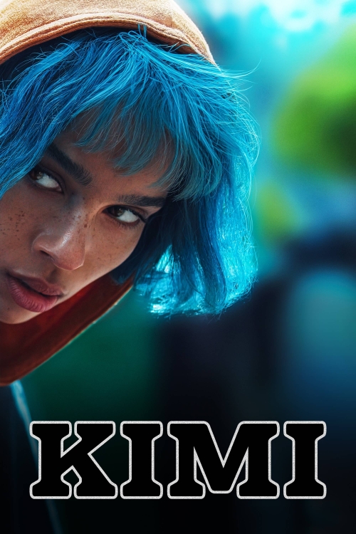 Ver Kimi (2022) online gratis, poster, sinopsis, tráiler, reparto y más