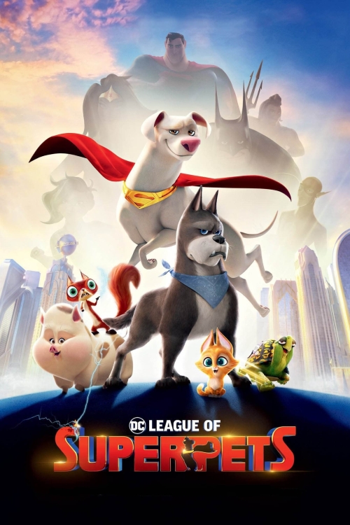 Ver Dc League Of Super-pets (2022) online gratis, poster, sinopsis, tráiler, reparto y más