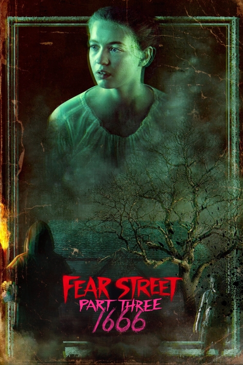Ver Fear Street Part Three: 1666 (2021) online gratis, poster, sinopsis, tráiler, reparto y más