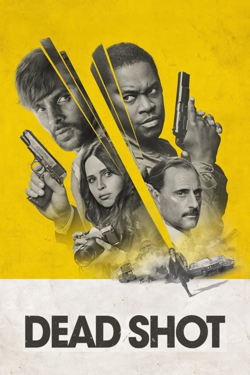 Ver Dead Shot (2023) online gratis, poster, sinopsis, tráiler, reparto y más