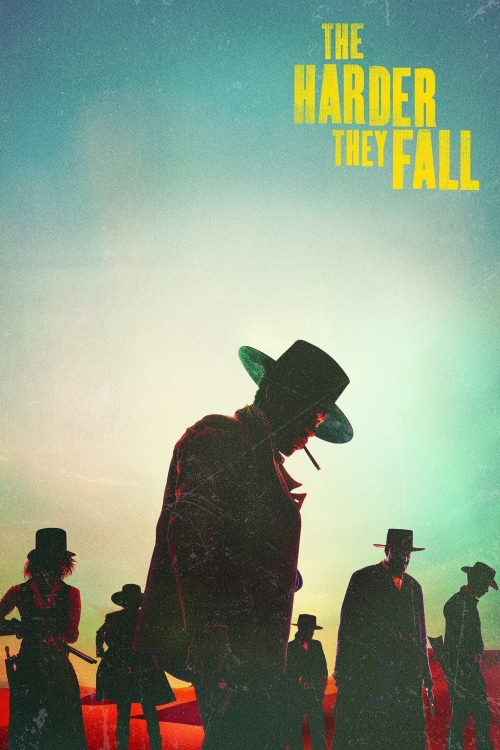 Ver The Harder They Fall (2021) online gratis, poster, sinopsis, tráiler, reparto y más