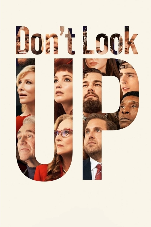 Ver Don't Look Up (2021) online gratis, poster, sinopsis, tráiler, reparto y más