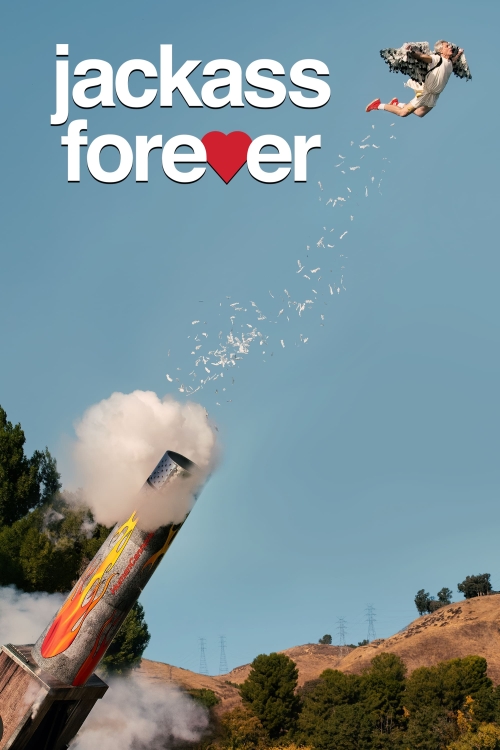 Ver Jackass Forever (2022) online gratis, poster, sinopsis, tráiler, reparto y más