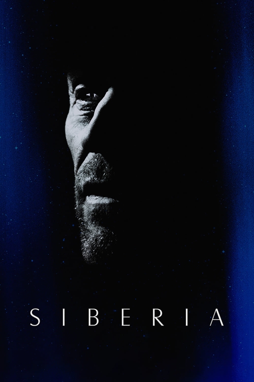 Ver Siberia (2020) online gratis, poster, sinopsis, tráiler, reparto y más
