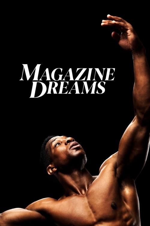 Ver Magazine Dreams (2025) online gratis, poster, sinopsis, tráiler, reparto y más