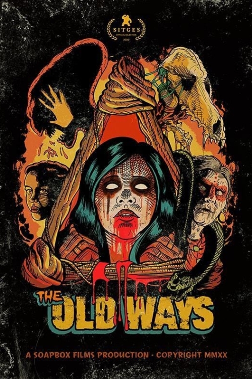 Ver The Old Ways (2020) online gratis, poster, sinopsis, tráiler, reparto y más