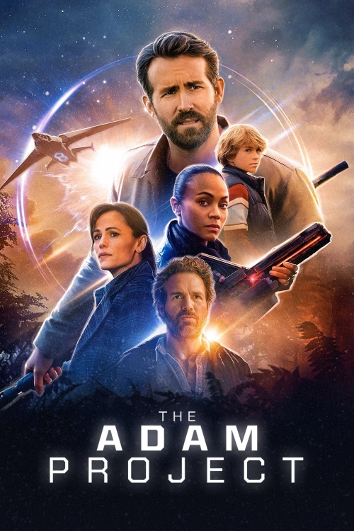 Ver The Adam Project (2022) online gratis, poster, sinopsis, tráiler, reparto y más