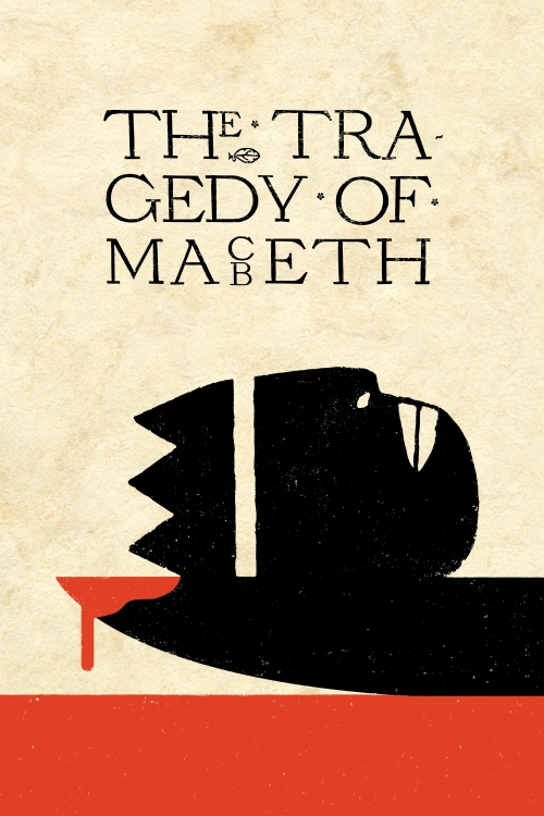 Ver The Tragedy Of Macbeth (2021) online gratis, poster, sinopsis, tráiler, reparto y más