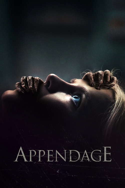 Ver Appendage (2023) online gratis, poster, sinopsis, tráiler, reparto y más