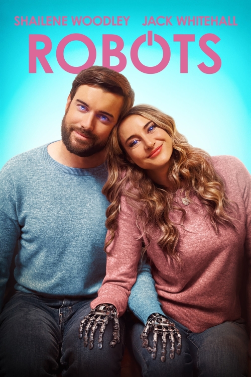 Ver Robots (2023) online gratis, poster, sinopsis, tráiler, reparto y más