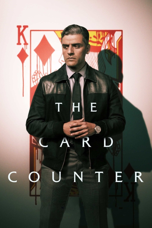 Ver The Card Counter (2021) online gratis, poster, sinopsis, tráiler, reparto y más