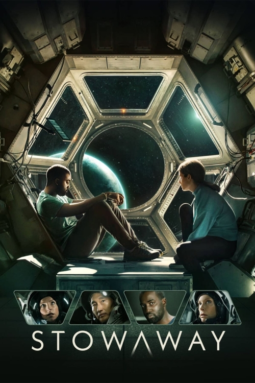 Ver Stowaway (2021) online gratis, poster, sinopsis, tráiler, reparto y más