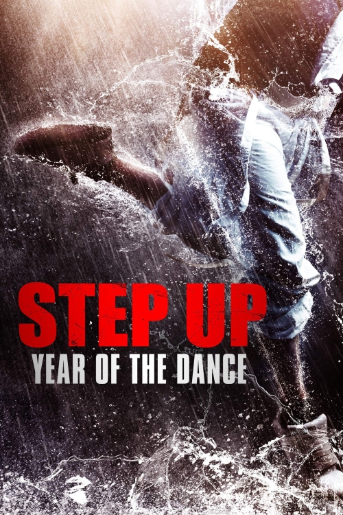 Step Up: Year Of The Dance