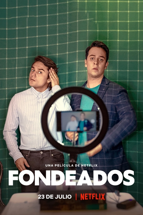 Ver Fondeados (2021) online gratis, poster, sinopsis, tráiler, reparto y más