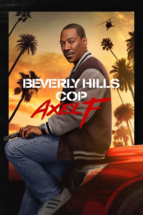 Ver Beverly Hills Cop: Axel F (2024) online gratis, poster, sinopsis, tráiler, reparto y más